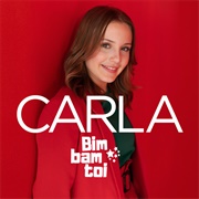 Bim Bam Toi - Carla