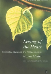 Legacy of the Heart (Wayne Buller)