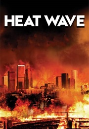 Heat Wave (2009)