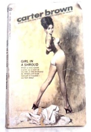 Girl in a Shroud (Carter Brown)