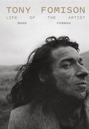 Tony Fomison: Life of the Artist (Mark Forman)