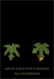 Adam and Eve in Paradise (José Maria De Eça De Queirós)