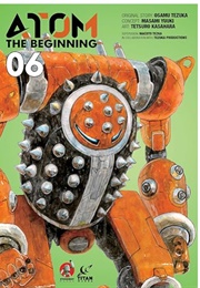 ATOM: The Beginning Vol. 6 (Osamu Tezuka, Tetsuro Kasahara & Masami Yuuki)