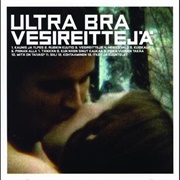 Ultra Bra - Vesireittejä