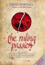 The Ruling Passion (David Pownall)