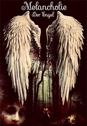 Melancholie Der Engel (2009)
