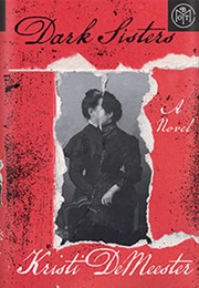 Dark Sisters (Kristi Demeester)