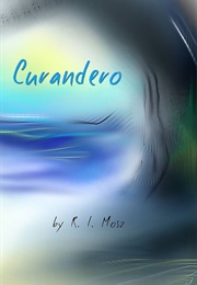 Curandero (R.L. Mosz)