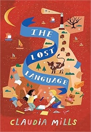 The Lost Language (Claudia Mills)