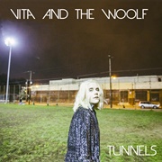 Tunnels - Vita and the Woolf