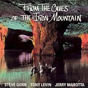 Tony Levin Band - From the Caves of the Iron Mountain