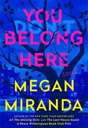 You Belong Here (Megan Miranda)