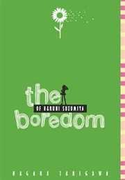 The Boredom of Haruhi Suzumiya (Nagaru Tanigawa)