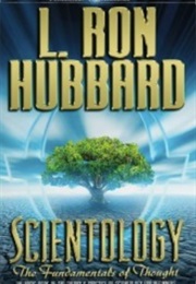 Scientology: The Fundamentals of Thought (L. Ron Hubbard)