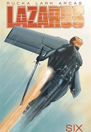 Lazurus, Vol 6: Fracture 1 (Greg Rucka)