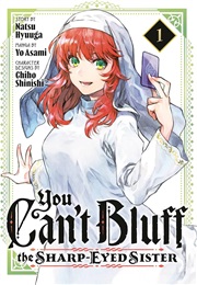 You Can't Bluff the Sharp-Eyed Sister (Natsu Hyuuga)