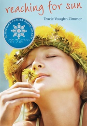 Reaching for Sun (Tracie Vaughn Zimmer)