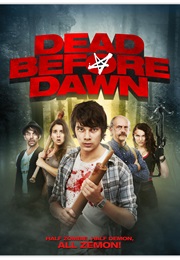 Dead Before Dawn (2012)