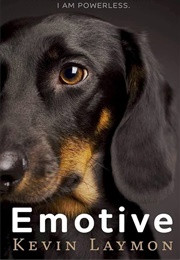 Emotive (Kevin Laymon)