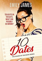 10 Dates (Emily James)