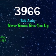 #8412 Never Gonna Give You Up by Rick Astley