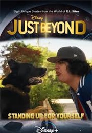 Standing Up for Yourself - Just Beyond (2021)