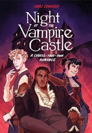 Night at the Vampire Castle: A Choose-Your-Own Romance (Hari Conner)