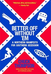Better off Without 'em (Chuck Thompson)