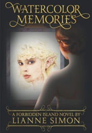 Watercolor Memories (Lianne Simon)