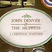 John Denver and the Muppets: A Christmas Together