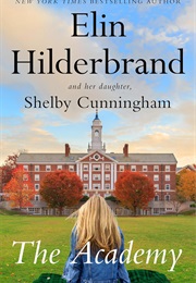 The Academy (Elin Hilderbrand)