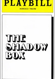 The Shadow Box (Michael Cristofer)