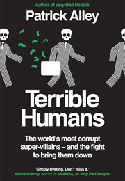 Terrible Humans (Patrick Alley)