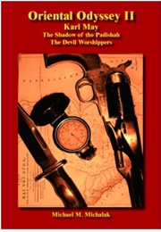 Oriental Odyssey II: The Devil Worshippers (Karl May)
