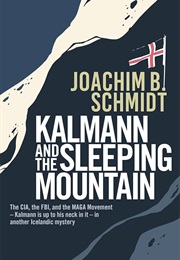 Kalmann and the Sleeping Mountain (Joachim B. Schmidt)