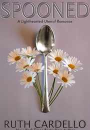 Spooned (Ruth Cardello)