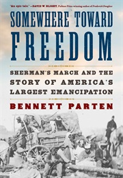 Somewhere Towards Freedom (Bennett Parten)