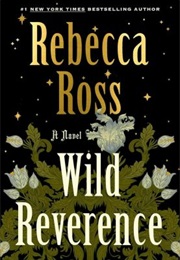 Wild Reverence - Sneak Peek (Rebecca Ross)