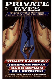 Private Eyes Anthology (Edited by Mickey Spillane & Max Allan Collins)