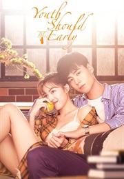 Youth Should Be Early (2021)