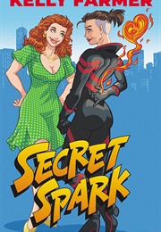Secret Spark (Kelly Farmer)