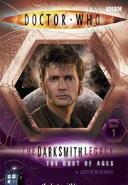 The Darksmith Legacy: The Dust of Ages (Justin Richards)