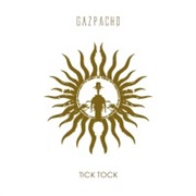 Tick Tock - Gazpacho (2009)