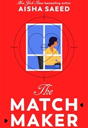 The Match Maker (A Saeed)