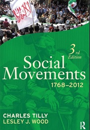 Social Movements 1768 -2012 (Charles Tilly)