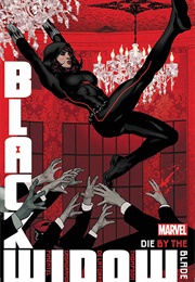 Black Widow: Die by the Blade (Kelly Thompson)