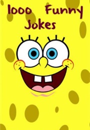 1000 Funny Jokes (Niallerzprincezzz)