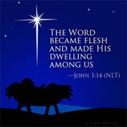 The Word Dwelt Among Us