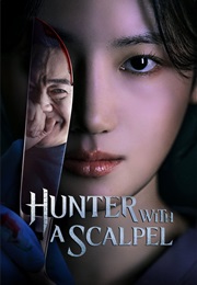 Hunter With a Scalpel (2025)