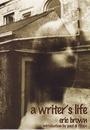 A Writer's Life (Eric Brown)